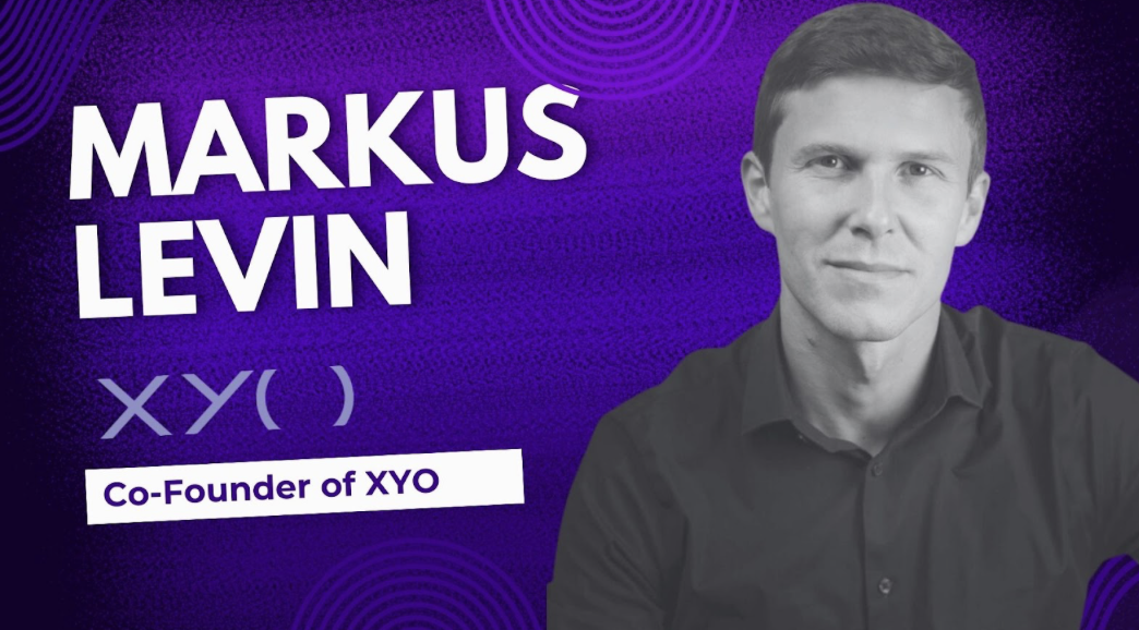 Innovating Decentralization: A Conversation with XYO Network Co-founder Markus Levin